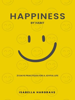 cover image of Happiness by Habit